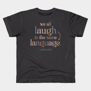 ESL Teacher: English as a Second Language Kids T-Shirt